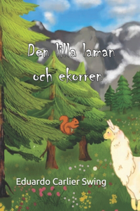 Den Lilla Laman och Ekorren
