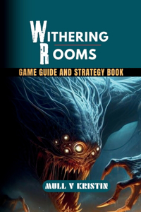 Withering Rooms