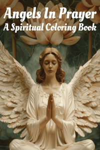 Angels in Prayer