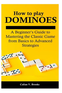 How to play Dominoes