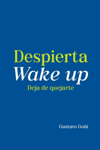 Despierta, Wake Up