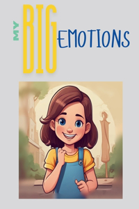 My Big Emotions