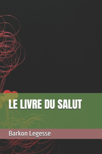 Le Livre Du Salut