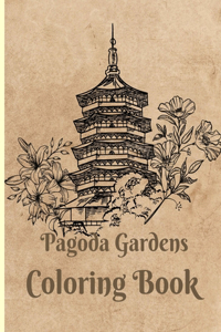 Pagoda Gardens