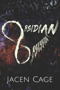 Obsidian Obsession