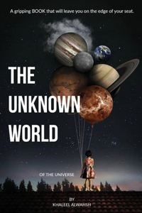 Unknown World of the Universe