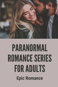Paranormal Romance Series For Adults