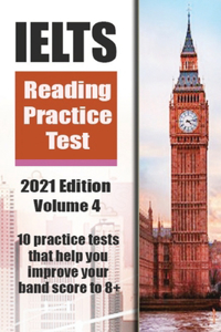 IELTS Reading Practice Test Volume 4 2021 Edition