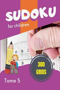 Sudoku for children - 300 grids