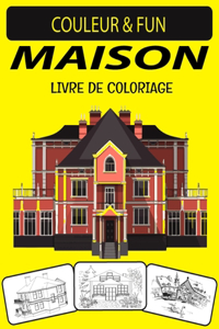 Maison Livre de Coloriage