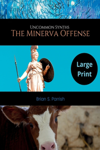 The Minerva Offense