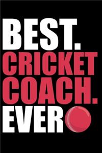 Best Cricket Coach Ever