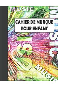 Cahier de Musique pour Enfant
