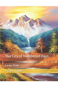 The City of Numbered Days