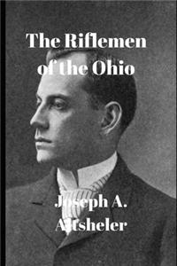 The Riflemen of the Ohio
