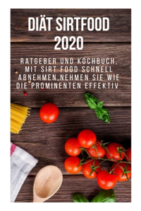 Diät Sirtfood 2020