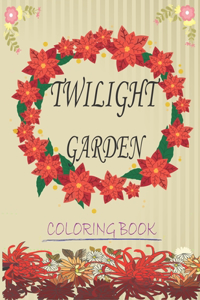 Twilight garden coloring book