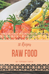 50 Raw Food Recipes