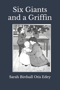 Six Giants and a Griffin(annotated)