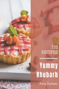 333 Yummy Rhubarb Recipes