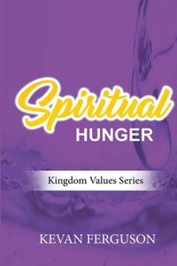 Spiritual Hunger