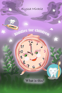 Riddles for children.