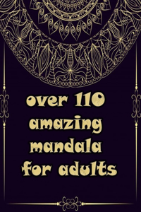 over 110 amazing mandala for adults