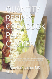 Quantity Recipes Cookbook Part 1 Chicken