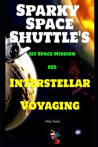 Interstellar Voyaging