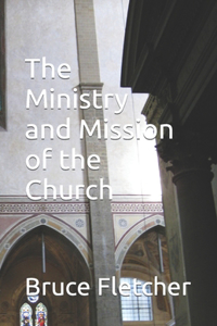 Ministry and Mission of the Church