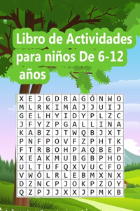 Libro de actividades para niños De 6-12 años: 6 -12 años Juego didácticos, Entrena la Memoria y la Lógica - Diversión para las vacaciones