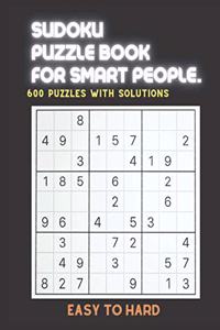 Sudoku Puzzle Book for Smart People