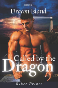 Called by the Dragon