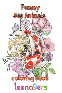 Funny Sea Animals Coloring Book Teenagers