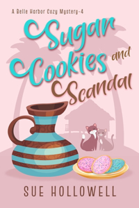 Sugar Cookies and Scandal