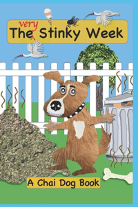 The Very Stinky Week