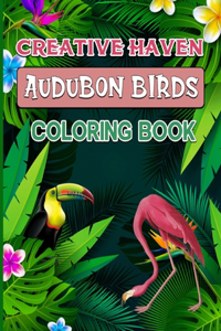 Creative Haven Audubon Birds Coloring Book