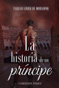 Historia de un Príncipe