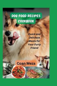 Dog food recipes cookbook