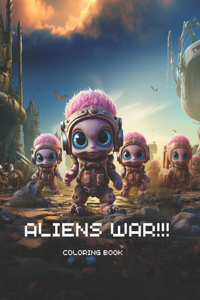 Aliens War!!!!