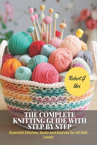 Complete Knitting Guide with Step by Step
