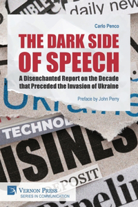 Dark Side of Speech