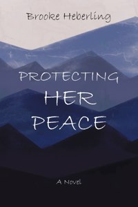 Protecting Her Peace