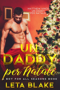 Daddy per Natale: A Boy For All Seasons