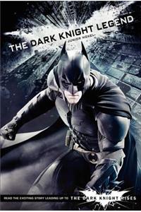 The Dark Knight Legend