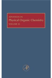 Advances in Physical Organic Chemistry