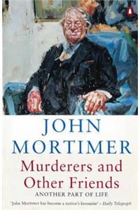 Murderers and Other Friends