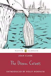 Dream Carvers: The Puffin Classics