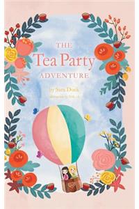 Tea Party Adventure