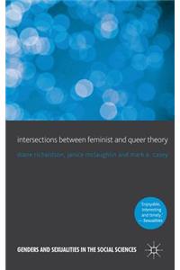 Intersections Between Feminist and Queer Theory